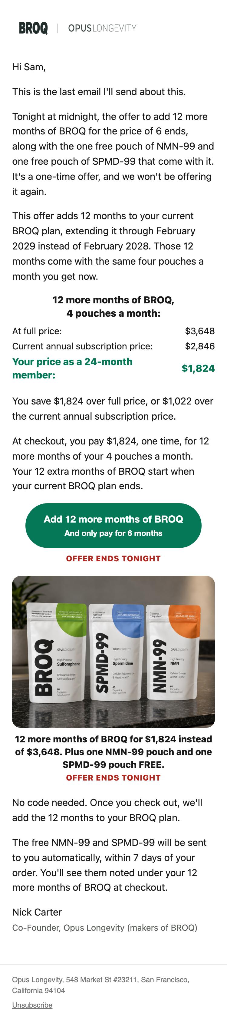 The whole email as it looks on a phone: Closes tonight: 12 more months of BROQ for the price of 6