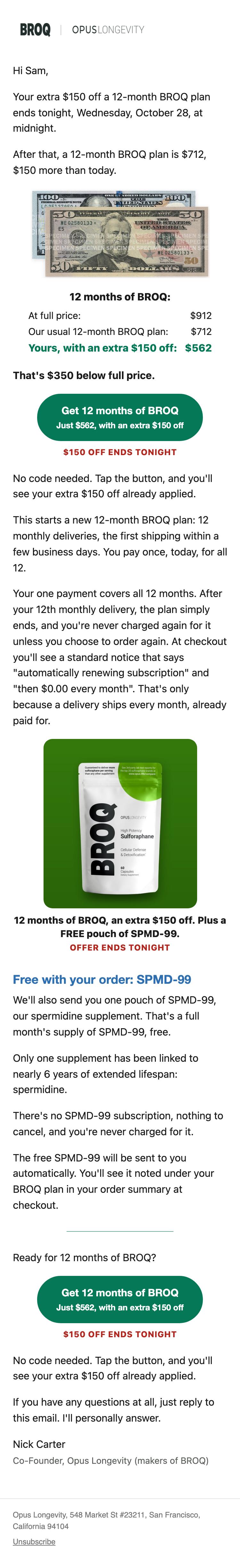 The whole email as it looks on a phone: Last day: an extra $150 off 12 months of BROQ