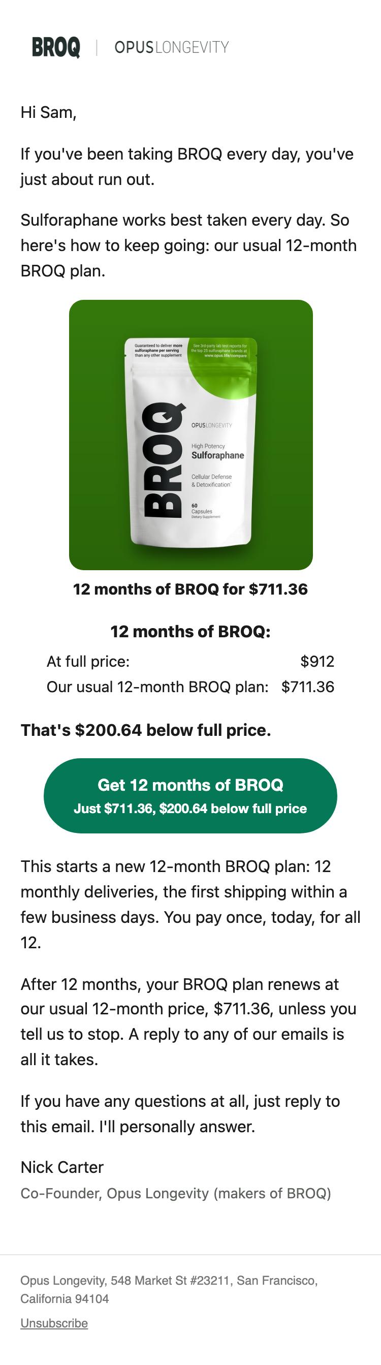 The whole email as it looks on a phone: Out of BROQ? Get 12 months for $711.36